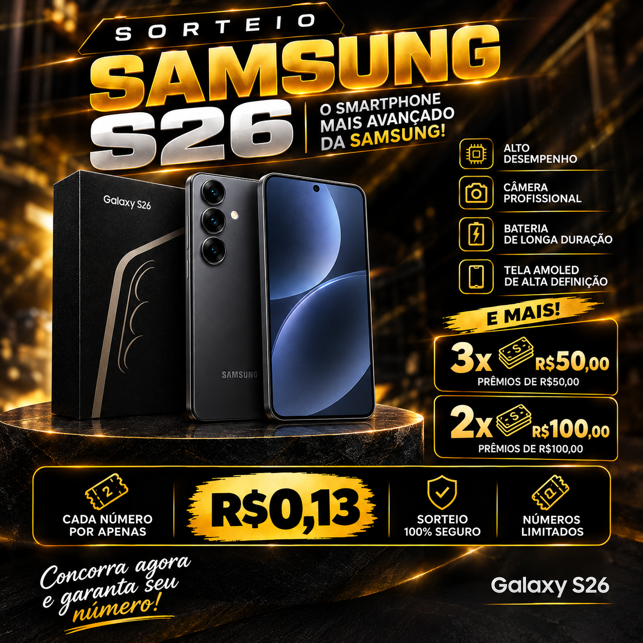 GALAXY S26 + R$ 350 EM PRÊMIOS NA ROLETA